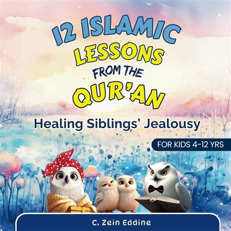 Buy 12 Islamic Lessons from the Qur'an Healing Siblings’ Jealousy ...
