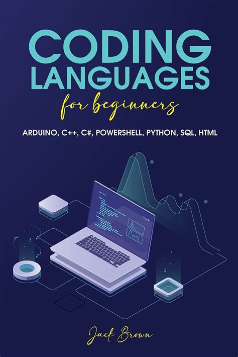 Coding Languages For Beginners: Arduino, C++, C#, Powershell, Python ...