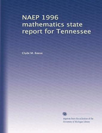 NAEP 1996 mathematics state report for Tennessee : Amazon.in: Books