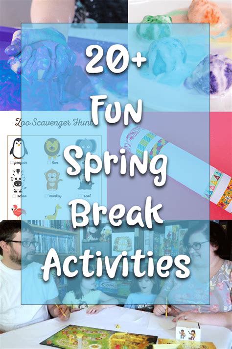 Image result for Spring Break Fun Ideas