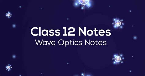 Physics Class 12 Wave Optics 的图像结果