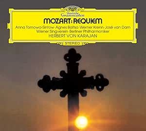 Requiem/Coronation Mass: Anna Tomowa Sintow, Agnes Baltsa, Werner Krenn ...