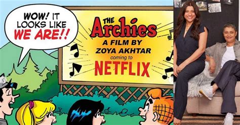 The Archies, a live-action musical film to be directed by Zoya Akhtar ...