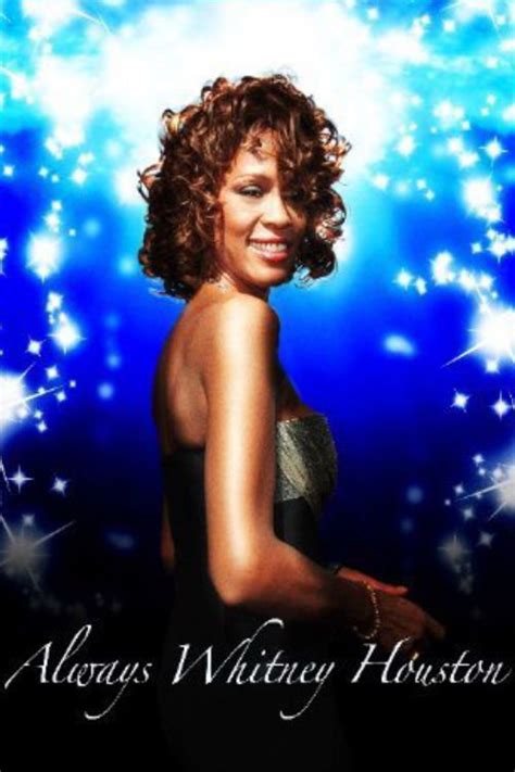 Always Whitney Houston Movie Poster - ID: 161859 - Image Abyss