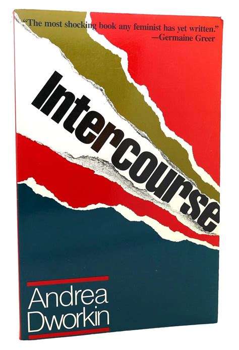Intercourse: Dworkin, Andrea: 9780029079713: Amazon.com: Books