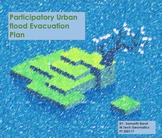 Participatory Urban Flood Evacuation Plan | CEPT - Portfolio