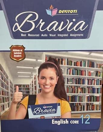Devjyoti Bravia Class 12 English Core Assignments with Literature ...