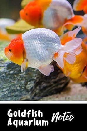 Buy Goldfish Aquarium Notes: Customized Aquarium Goldfish Record ...