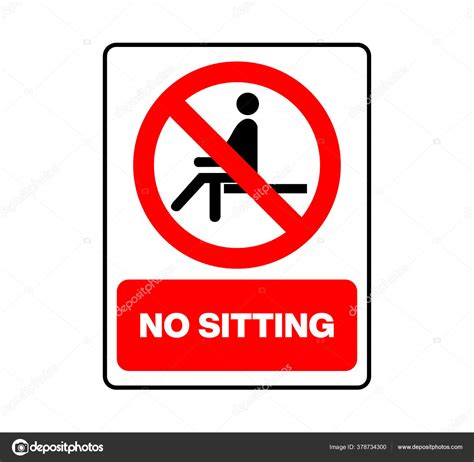 No Sitting Sign