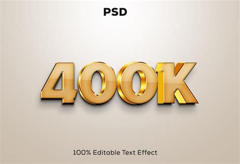 400k editable 3d text effect | Premium PSD