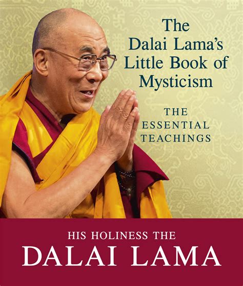 The Dalai Lama's Little Book of Mysticism by Dalai Lama - Penguin Books ...