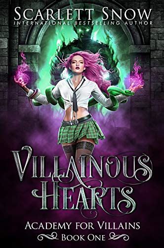 Villainous Hearts (Academy for Villains Book 1) eBook : Snow, Scarlett ...