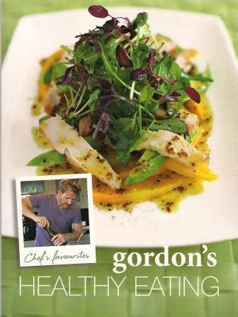 Buy Gordon Ramsay's Healthy Eating Book Online at Low Prices in India ...
