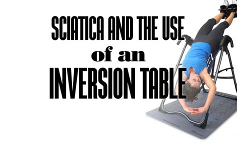 Image result for Inversion Table for Sciatica