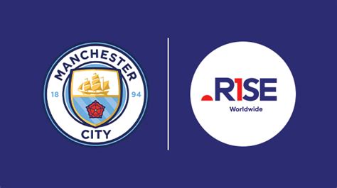 RISE Worldwide to represent Manchester City to unlock new sponsorship ...