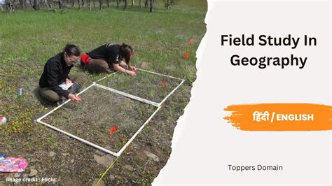 Field Study in Geography - Toppers Domain