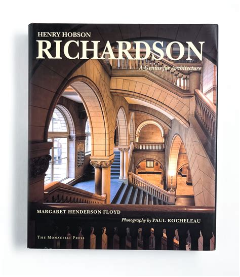 HENRY HOBSON RICHARDSON: A GENIUS FOR ARCHITECTURE | Henry Hobson ...