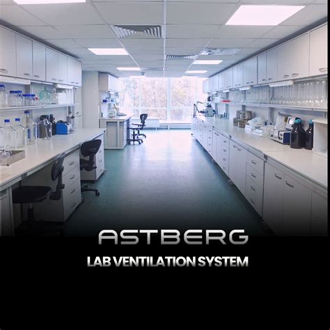 LAB VENTILATION SYSTEM – Astberg Ventilation
