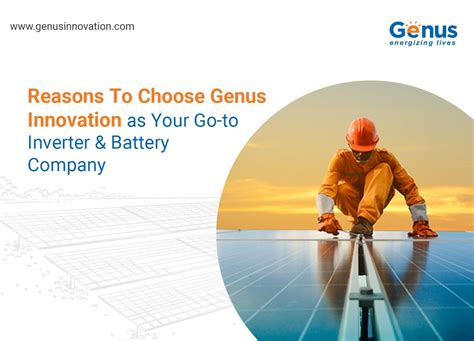 Genus Innovation - Your Go-to Inverter and Battery Company