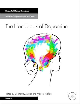 Buy The Handbook of Dopamine (Handbook of Behavioral Neuroscience) Book ...