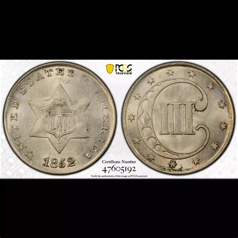 1852 Silver Three Cent Piece (3CS) / Trime PCGS MS-64 - Old Pueblo Coin