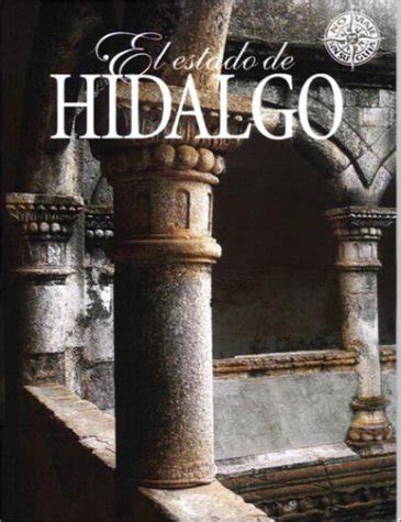 Buy El estado de Hidalgo (No viaje sin su guia) Book Online at Low ...