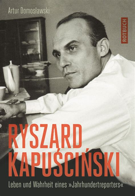 Amazon.in: Buy Ryszard Kapuscinski: Leben und Wahrheit eines ...