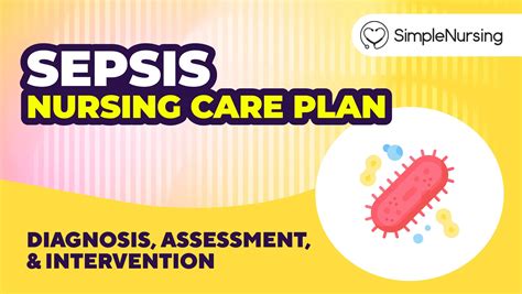 Sepsis Nursing Care Plan | Diagnosis, Assessment, Intervention