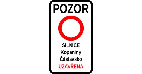 Uzavírka silnice Kopaniny-Čáslavsko 9. - 22.9.2019