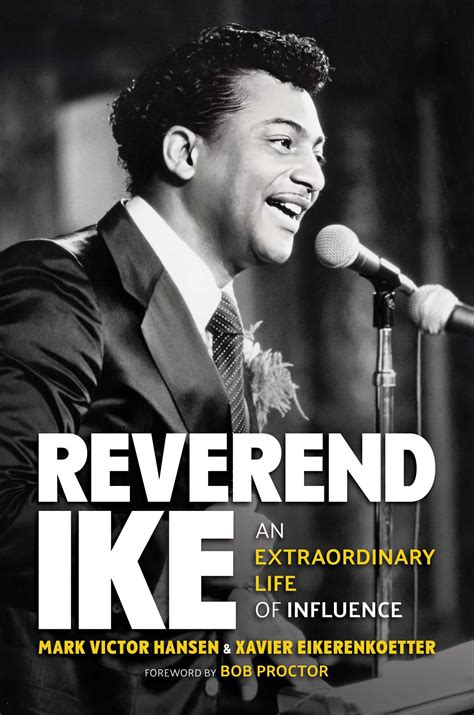 Reverend Ike eBook by Mark Victor Hansen, Xavier Eikerenkoetter, Bob ...