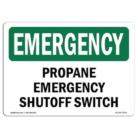 Signmission Safety Sign, OSHA EMERGENCY, 5" Height, Propane Shutoff ...