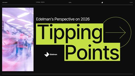 Edelman’s Perspective on 2026: Tipping Points | Edelman