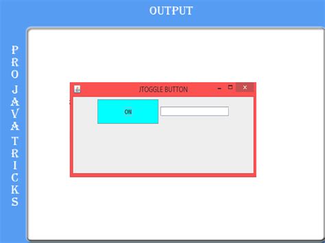 Image result for Java JToggleButton Example