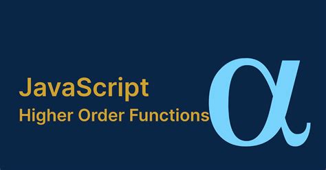 Higher Order Functions JavaScript 的图像结果