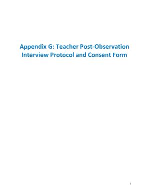 Fillable Online Teacher Post-Observation Interview Protocol and Consent ...