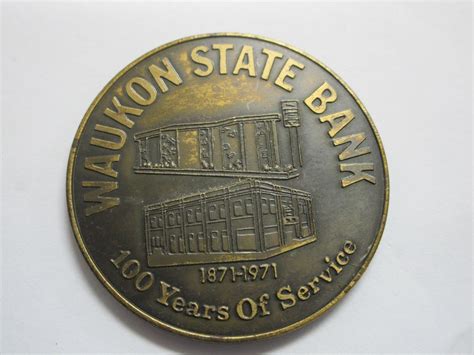 100 Years of Service Waukon State Bank Waukon, IA Centennial Coin 1971 ...