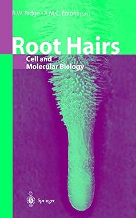 Buy Root Hairs: Cell and Molecular Biology Book Online at Low Prices in ...