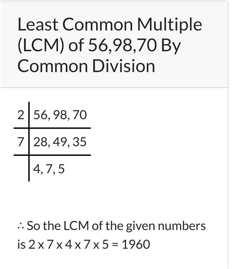 Find the L.C.M of 56, 70 and 98 by usingPrime Factorization method and ...