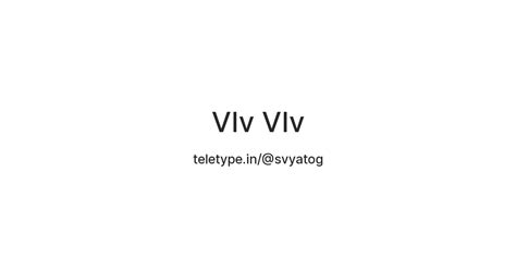 Vlv Vlv — Teletype
