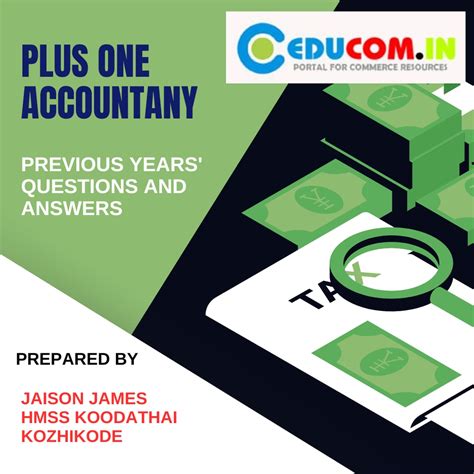 PLUS ONE ACCOUNTANCY PREVIOUS YEARS' QUESTIONS AND ANSWERS - Educom.in