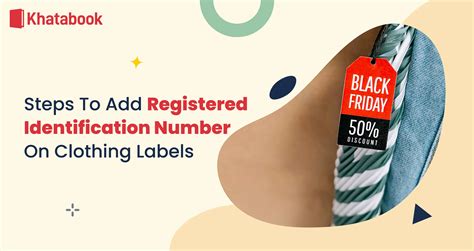 Process To Add Registered Identification Number On Clothing Labels