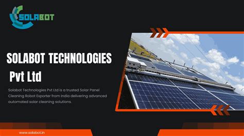 Solar Panel Cleaning Robot Exporter from India | SOLABOT