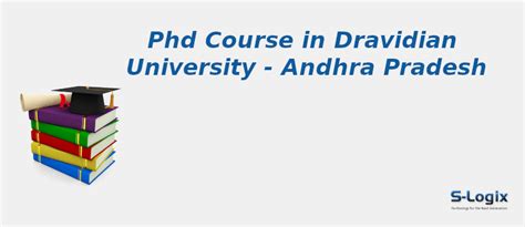 Dravidian University | PhD Computer Science | S-Logix