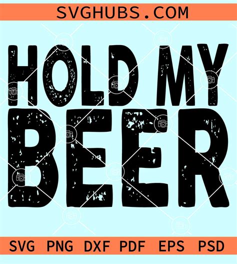 Hold My Beer Synonyms at Sheila Tejada blog
