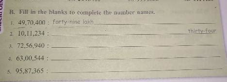 fill in the blanks to complete the number name 1. 49,70,4002. 10,11 ...