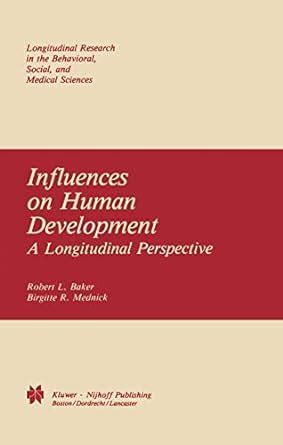 Buy Influences on Human Development: A Longitudinal Perspective ...