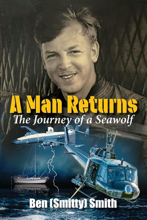 Buy A Man Returns: The Journey of a Seawolf Book Online at Low Prices ...