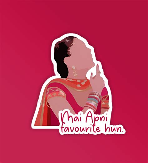 Mai Apni Favourite Hun | Laptop & Phone Sticker – Peeekaboo