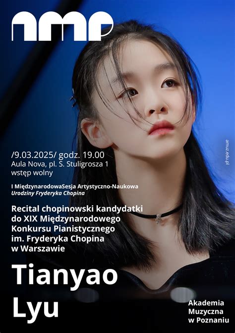 Tianyao Lyu. Recital chopinowski/9.03.2025 - Akademia Muzyczna im ...