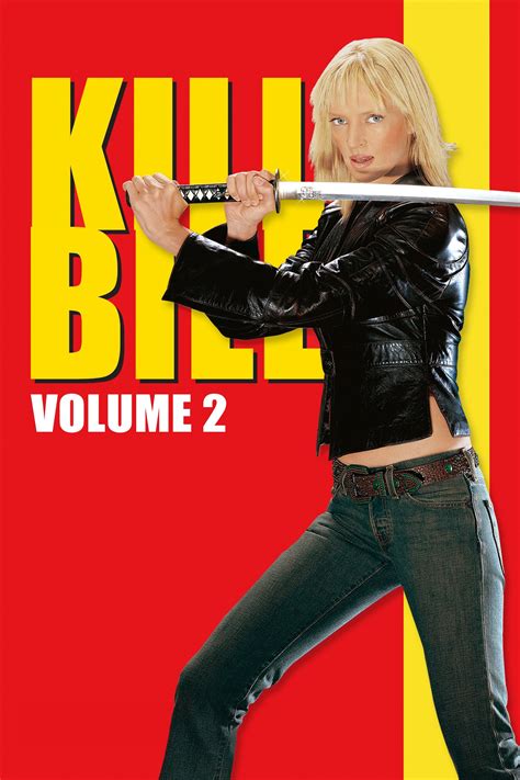 Kill Bill: Vol. 2 (2004) - Posters — The Movie Database (TMDB)